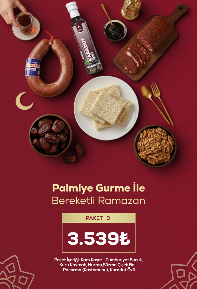 Ramazan Paketi 3 – Sultan Sofrası Özel Seçim Palmiye Gurme